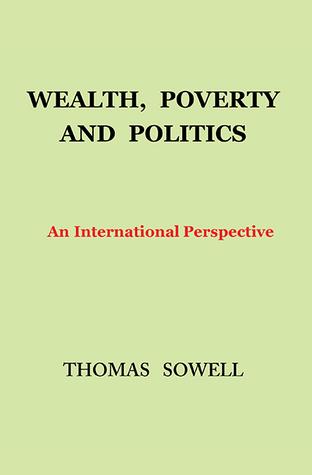 Wealth, Poverty and Politics